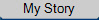My Story